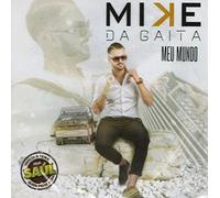 Mike Da Gaita - Meu Mundo [CD] 2017