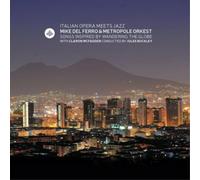 Mike del Ferro & Metropole Orkes Italian Opera Meets Jaz (CD) (Importación USA)