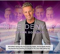 Mike Denver - So Far So Good