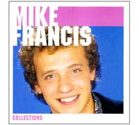 Mike Francis - Mike Francis the Collections 2009
