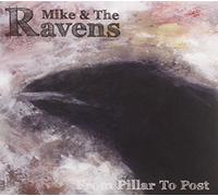 Mike - From Pillar to Post