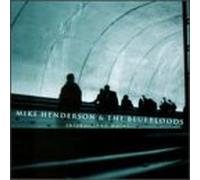 Mike Henderson - Thicker Than Water
