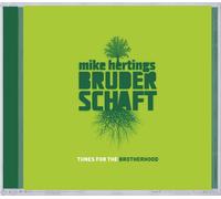 MIKE HERTINGS BRUDERSCHAFT Tunes for the Brotherhood (CD) (Importación USA)