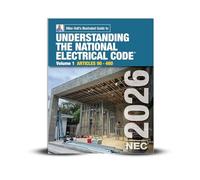 Mike Holt's Illustrated Guide to Understanding the National Electrical Code, Volume 1 Textbook, Articles 90 - 480, Electrical Exam Preparation, 2026 NEC