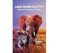 Mike Honeycutt's World of Hunting and Fishing (Mandarin Version)