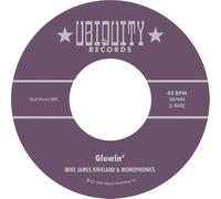 Mike James Kirkland & Monophonics - Glowin' [7" VINYL] [Vinilo]