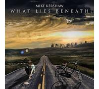Mike KERSHAW - What Lies Beneath