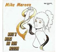 Mike Mareen - Don't talk to the snake (1987) / Vinyl single [Vinyl-Single 7'']