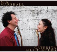 Mike Marshall And Caterina Litchenberg by Mike Marshall And Caterina Litchenberg (2010-05-18)
