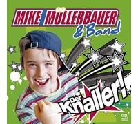 Mike Müllerbauer - Der Knaller