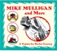 Mike Mulligan And More (ebook)