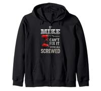 Mike Name If Cant Fix It Personal Man Marido Handy Manly Sudadera con Capucha