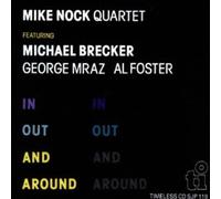 Mike Nock - In Out & Around