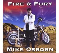Mike Osborn - Fire & Fury [Import]