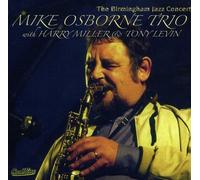 Mike Osborne Trio, Harry Miller & Tony Levin - The Birmingham Jazz Concert