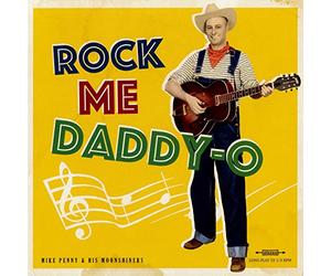 Mike Penny & His Moonshiners - Rock Me Daddy-O (Lim.ed.10") [Vinilo]