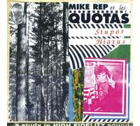 Mike Rep & The Quotas - Stupor Hiatus [Vinilo]