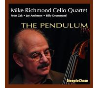Mike Richmond Cello Quartet - The Pendulum