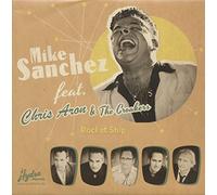Mike Sanchez - Rocket Ship - Not The Only Girl (7inch, 45rpm, PS)