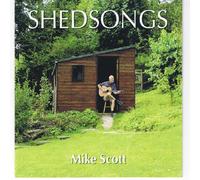 Mike Scott - Shed Songs