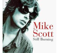 Mike Scott - Still Burning