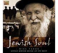 Mike Tabor - The Burning Bush - Mike Tabor : Jewish Soul - Lively Jewish Music at its Best