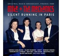 Mike & The Mechanics – Silent Running en París – Emisión radiofónica original (Francia 1989)
