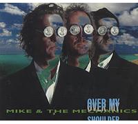 Mike & The Mechanics - Over My Shoulder [CD 2]
