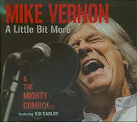 Mike Vernon - A Little Bit More