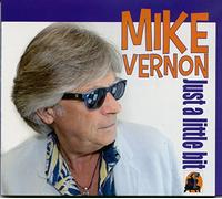 Mike Vernon Y Los García - Just A Little Bit