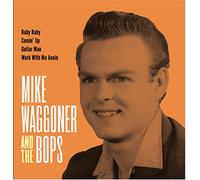 Mike Waggoner & the Bops - Baby Baby [7" VINYL] [Vinilo]