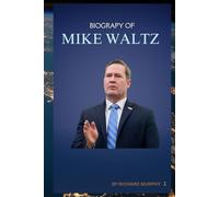 MIKE WALTZ: A SOLDIER'S PATH TO DIPLOMACY