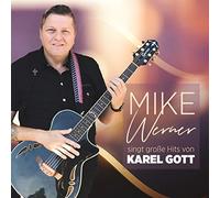 Mike Werner - singt große Hits von Karel Gott