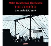 Mike Westbrook Orchestra – The Cortege: Live at the BBC 1980 – CD – Bertus