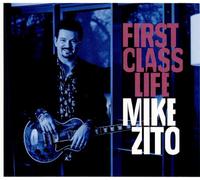 Mike Zito - First Class Life
