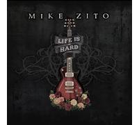 Mike Zito – Life Is Hard – Vinilo (Importación USA)