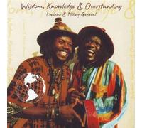 Mikey General - Wisdom, Knowledge & Overstandi