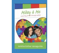 Mikey & Me: A journey of faith through autism