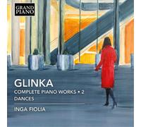 Mikhail Glinka Glinka: Complete Piano Works - Volume 2 (CD) (Importación USA)