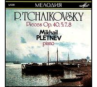 Mikhail Pletnev - Pieces Op. 40, 5, 7, 8 - P. Tchaikovsky (UK Import)