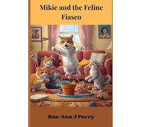 Mikie and the Feline Fiasco