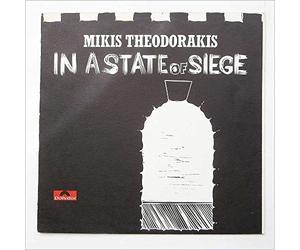 Mikis Theodorakis - In A State Of Siege [LP]