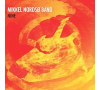 MIKKEL NORDSO BAND - NINE