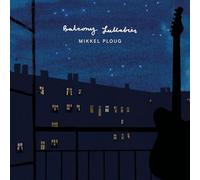Mikkel Ploug - Balcony Lullabies [Vinilo]