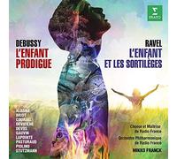 Mikko Franck - Ravel: L'enfant et les sortileges - Debussy: L'enfant prodigue (Live)