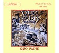 Miklos Rozsa: Quo Vadis [Royal Philharmonic]