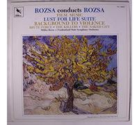 MIKLOS ROZSA - rozsa conducts rozsa, film music: lust for life / background to violen LP