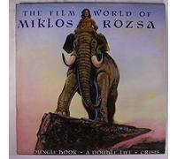 MIKLOS ROZSA - the film world of LP