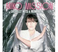 Mission, Miko - Greatest Hits & Remixes [Vinilo]