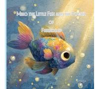 Miko the Little Fish and the Power of Friendship
